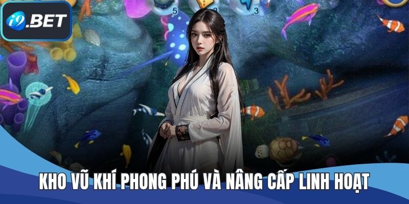 Kho vũ khí phong phú và nâng cấp linh hoạt